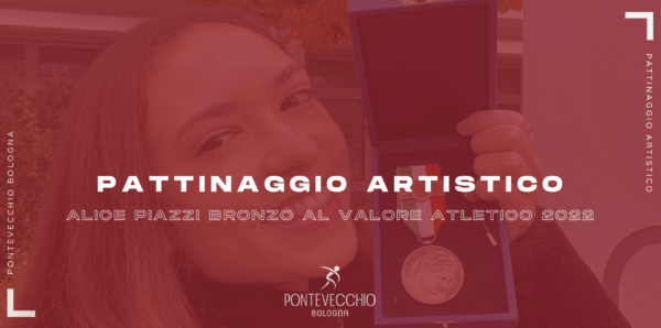 pattinaggio-artistico-alice-piazzi-bronzo-al-valore-atletico-per-il-2022