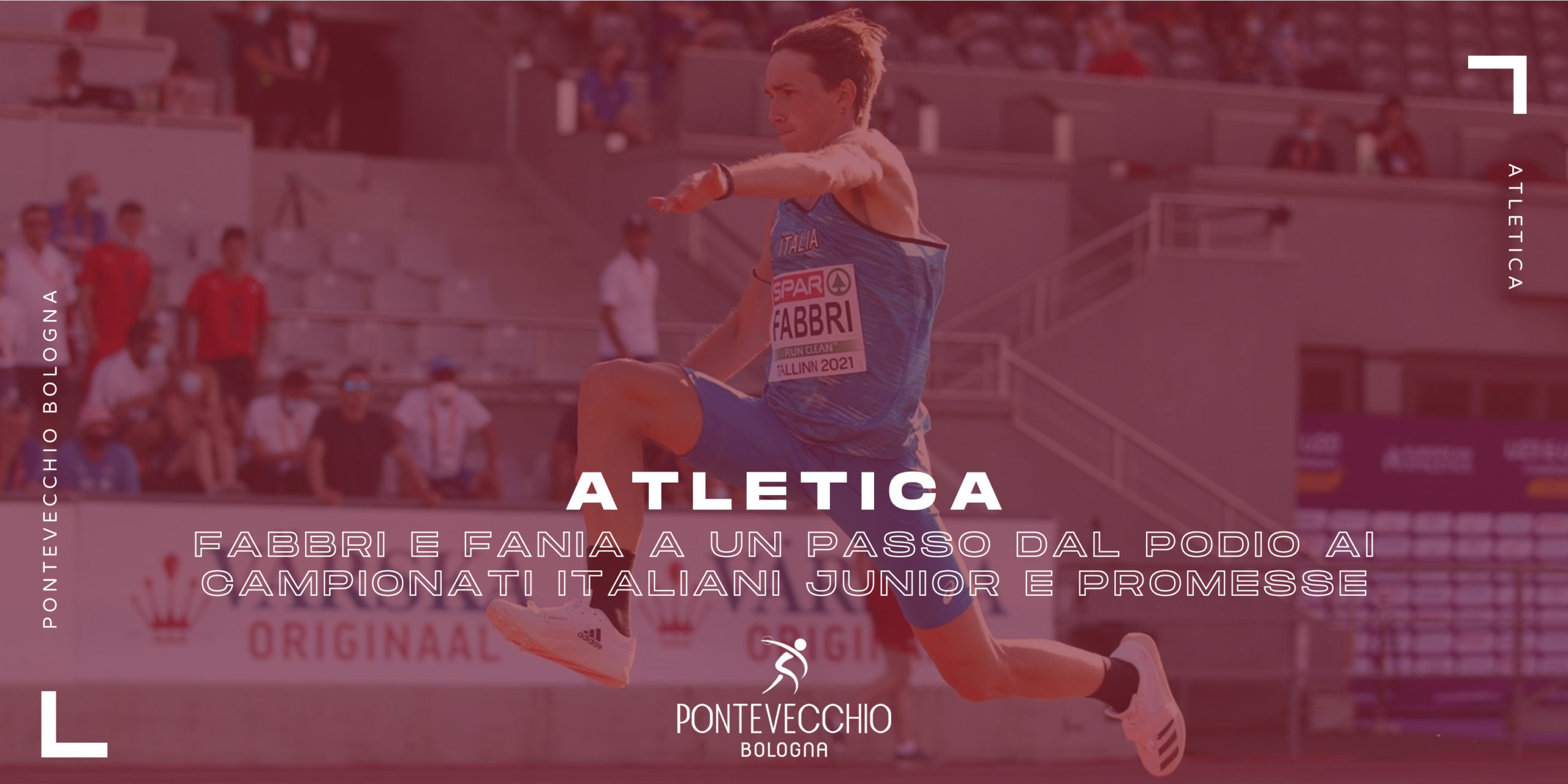 atletica-fabbri-e-fania-a-un-passo-dal-podio-dei-campionati-italiani-junior-e-promesse