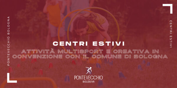 centri-estivi-estate-2023-con-pontevecchio-bologna-2