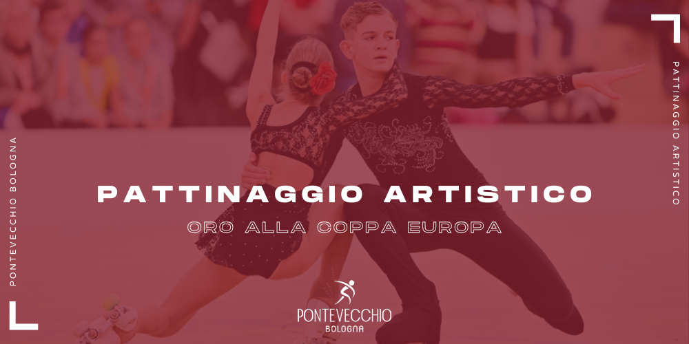pattinaggio-artistico-oro-alla-coppa-europea