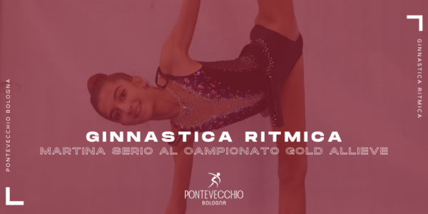 ginnastica-ritmica-martina-serio-al-nazionale-gold-allieve