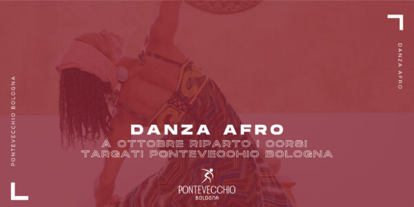 danza-afro-a-ottobre-ripartono-i-corsi-targati-pontevecchio-bologna
