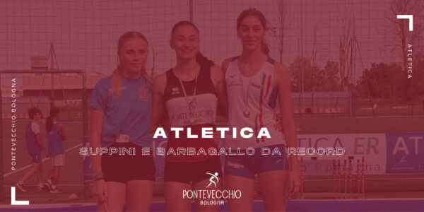 atletica-suppini-record-italiano-e-barbagallo-minimo-europeo