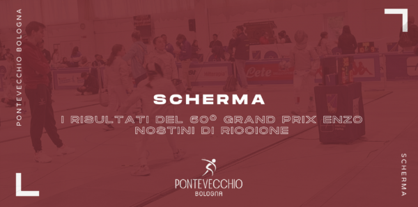 scherma-i-risultati-del-60-grand-prix-enzo-nostini-di-riccione