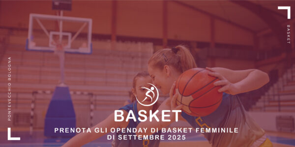 basket-a-settembre-ritornano-gli-openday-2-2